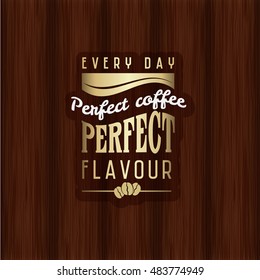 wood classic retro coffee vector seal or seal on the mature timber texture wood espresso classic product coffee bean traditional isolated cafe mature mark senior deal fancy publishing old-fashioned tu