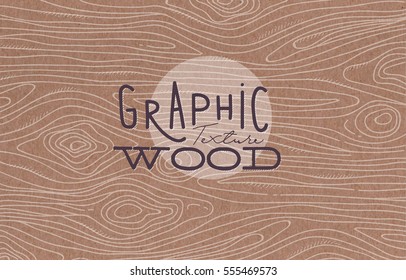 Wood graphic texture drawing with grey lines on brown background