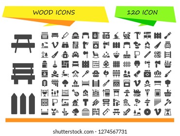  wood icon set. 120 filled wood icons. Simple modern icons about  - Bench, Fence, Colored pencils, Picnic, Saw, Match, Gate, Axe, Log, Chisel, Park, Vimeo, Trunk, Wood, Matches