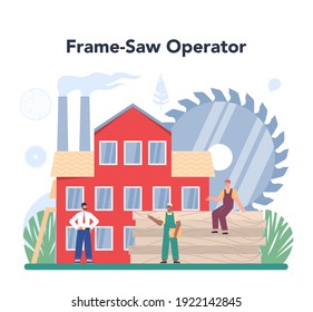 Wood industry concept. Frame saw operator as a forestry production line. Sawing process control. Logging and woodworking process. Isolated flat vector illustration