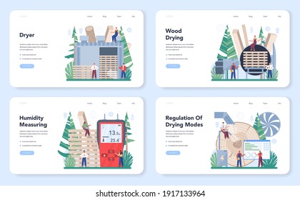 Wood industry web banner or landing page set. Wood drying as a forestry production line process. Dryer control. Logging and woodworking process. Isolated flat vector illustration