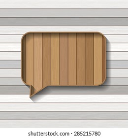 wood plank message bubble -vector illustration eps10