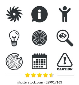 Wood and saw circular wheel icons. Attention caution symbol. Sawmill or woodworking factory signs. Information, light bulb and calendar icons. Investigate magnifier. Vector