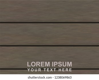 wood texture | abstract dark background with surface wooden pattern plates | illustration for graphic template garment or concept design
