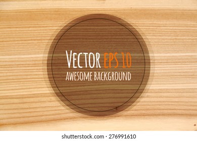 Wood texture, vector Eps10 illustration. Natural Wooden Background.