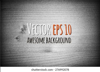 Wood texture, vector Eps10 illustration. Natural Wooden Background.
