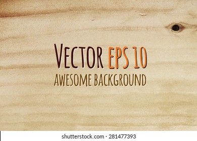 Wood texture, vector Eps10 illustration. Natural Wooden Background.