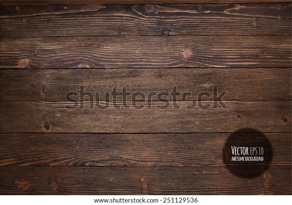 Wood texture, vector Eps10 illustration.\
Natural Dark Wooden\
Background.