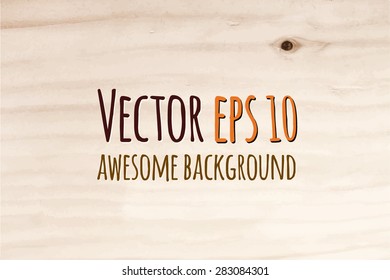 Wood texture, vector illustration. Natural Wooden Background.