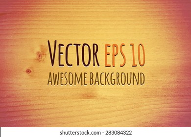 Wood texture, vector illustration. Natural Wooden Background.