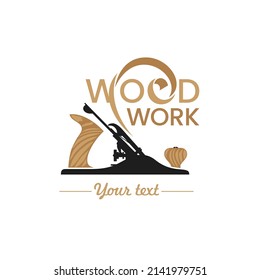 Wood work logo template. Vector emblem with a plane and wood chip. Stock vector illustration for woodwork shop or carpentry.