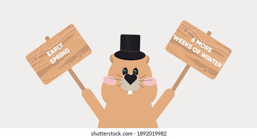 Woodchuck wering a cylinder and holding to wooden boards with inscription 6 More Weeks of Winter and Early Spring. Groundhog predicting weather. Groundhog Day design. Holiday banner, web poster, flyer