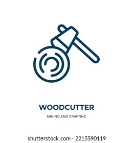 Woodcutter icon. Linear vector illustration from mining and crafting collection. Outline woodcutter icon vector. Thin line symbol for use on web and mobile apps, logo, print media.