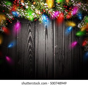 Wooden background with Christmas garland and fir branches. Vector illustration.