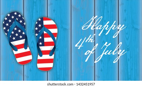 Wooden background with US flag flip-flops and the text Happy 4th of July. Eps 10 vector file.