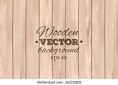 Wooden background. Wood texture, EPS 10 vector. 