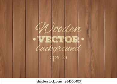 Wooden background. Wood texture, EPS 10 vector. 