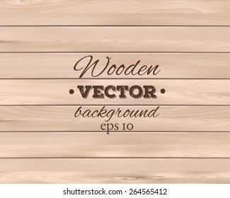 Wooden background. Wood texture, EPS 10 vector. 