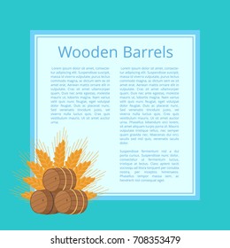 Wooden barrels and ripe wheat ears behind isolated vector illustration. Casks with beer superimposed on square with text and blue background