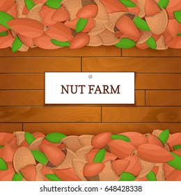 Wooden box with almond nuts. Vector illustration. Wood board background, border with walnut fruit and label. For the design of packaging, food breakfast.