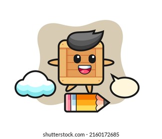 wooden box mascot illustration riding on a giant pencil , cute style design for t shirt, sticker, logo element