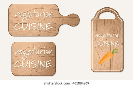 Wooden breadboard with the words vegetarian cuisine