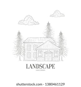 Wooden Cabin and Pine Forest, Wild Countryside Landscape Hand Drawn Vector Illustration