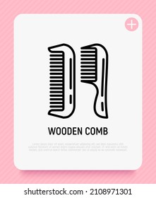 Wooden comb thin line icon. Zero waste. Modern vector illustration, element of logo for hairdresser, barber shop.