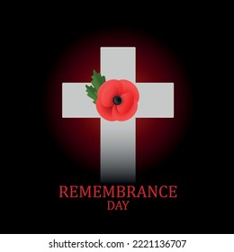 Wooden cross with poppy on black with text. Decorative flower for Remembrance Day, Memorial Day, Anzac Day in New Zealand, Australia, Canada and Great Britain. EPS10 vector.