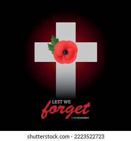 Wooden cross with poppy on black with text. Decorative flower for Remembrance Day, Memorial Day, Anzac Day in New Zealand, Australia, Canada and Great Britain. EPS10 vector.