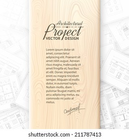 Wooden desk with architecture bluerints. Vector illustration.