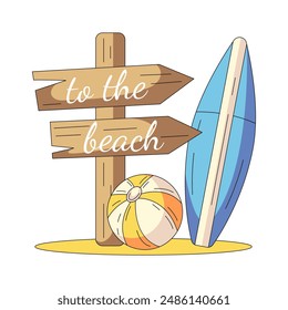 Wooden direction sign to the beach, surfboard and inflatable ball on the sand. Composition with summer vacation elements and accessories. Seasonal flat vector for sticker, scrapbook, social media