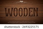 Wooden Editable Text Effect Design Vector Graphic Style with Vintage Western Typography Lettering and Shadow on Wood Background Scalable Engraved Texture Luxury Illustration Template for Greeting Card