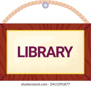 Wooden library sign hanging on wall. Simple educational signboard with rope. Library entrance indicator vector illustration.