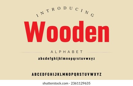 Wooden Modern Bold Font Sport Alphabet. Typography urban style fonts for technology, digital, movie logo design. vector illustration