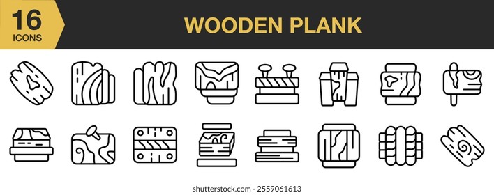 Wooden Plank icon set. Includes Plank, Wood, Timber, Tree, Wooden, Material, and More. Outline icons vector collection.