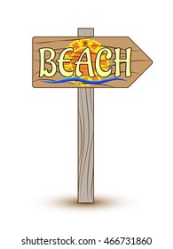 Wooden pointer to beach with sun and blue wave. Guide arrow on white background. Vector