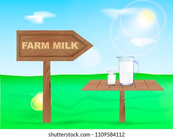 Wooden pointer Farm Milk. Wooden table with glass and jug full of milk. Vector illustration