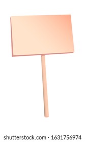 Wooden poster on a stick. Empty space for text. For pickets, rallies and signs. Vector isolated illustration.