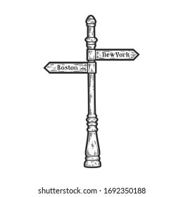 Wooden Road Sign Direction, Boston and New York. Apparel print design. Scratch board imitation. Engraving vector illustration