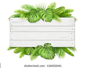 Wooden sign with place for text on exotic tropical leaves background. Vector realistic illustration for decorating a greeting card, invitation or vacation advertising.