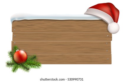 Wooden sign with Santa's hat Christmas-tree ball and fir branches. Vector detailed illustration isolated. Background for advertisement or greeting card.