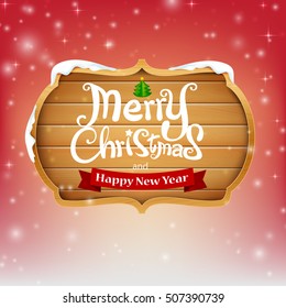 Wooden sign with text merry christmas vector illustration eps 10