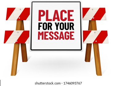 Wooden stop barrier and metal sign with place for your text isolated on white background - vector illustration