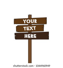 wooden street sign to your ad or your text
