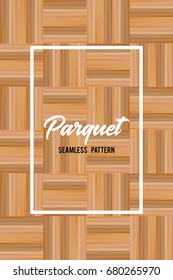 Wooden texture seamless pattern. Parquet background 3.
