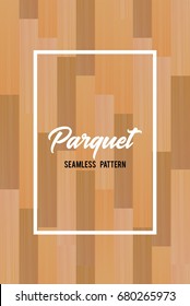 Wooden texture seamless pattern. Parquet background 4.