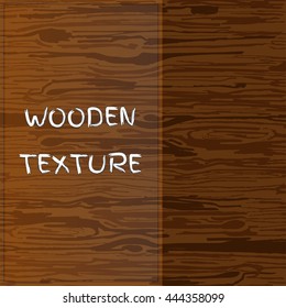 Wooden texture. Vector Illustration.