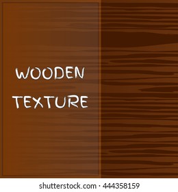 Wooden texture. Vector Illustration.