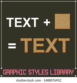 Wooden Vector Graphic Style library for shapes and text - EPS10 version